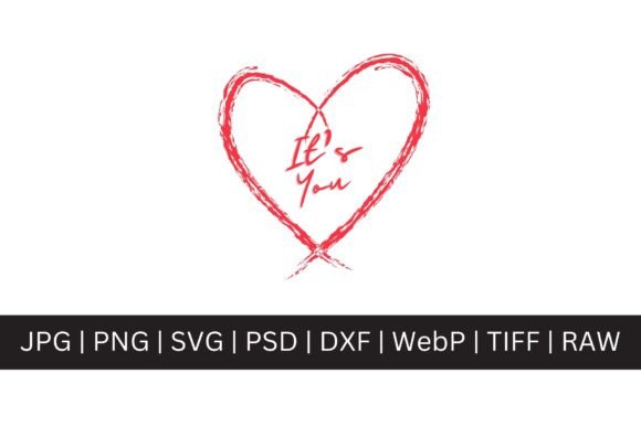 Valentine - It's You SVG: Crafting Authentic Connections